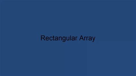 26 1 Rectangular array - YouTube