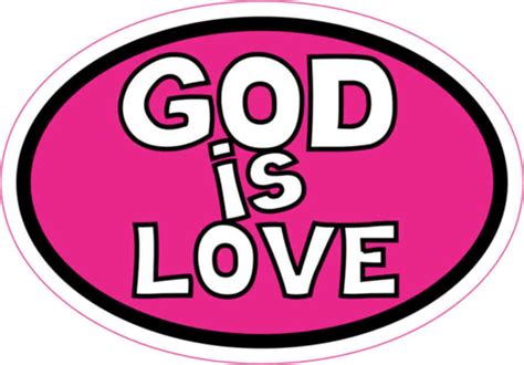 3in X 2in Pink Oval God is Love Sticker Vinyl Stickers Car - Etsy