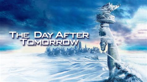 The Day After Tomorrow (2004) - AZ Movies