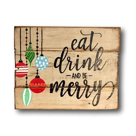 Eat Drink and Be Merry Sign/ Christmas Decoration / Rustic