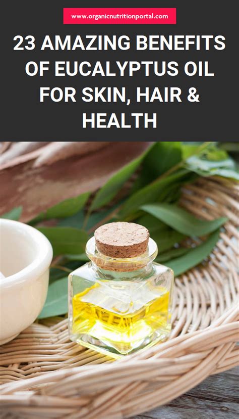 23 Amazing Benefits Of Eucalyptus Oil For Skin, Hair & Health ...