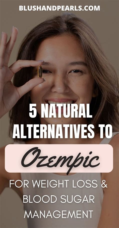 5 Natural Ozempic Alternatives For Weight Loss & Blood Sugar Management ...