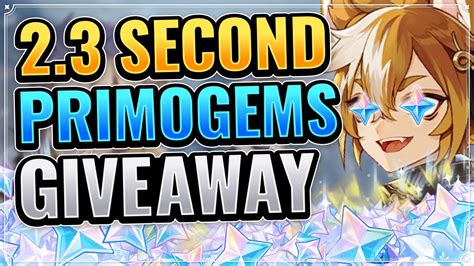 NEW 2.3 SECOND PRIMOGEMS GIVEAWAY! (DON'T MISS AGAIN!) Genshin Impact ...