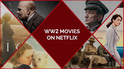 25 Best WW2 Movies On Netflix To Remember The War Crimes