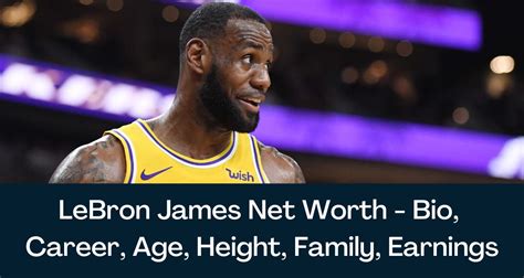 LeBron James Net Worth 2024 - Bio, Career, Age, Height, Family, Earnings