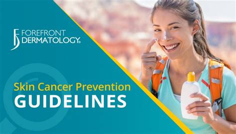 Skin Cancer Prevention Guidelines - Forefront Dermatology