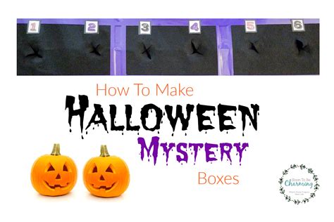 How To Make A Halloween Mystery Box - Soon To Be Charming