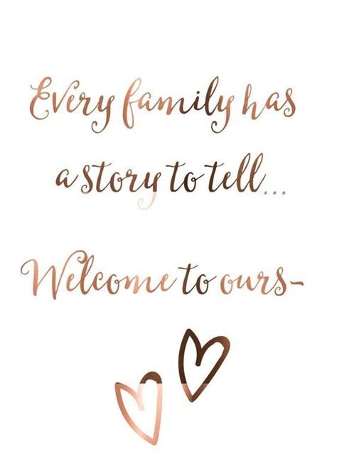 Every family has a story to tell welcome to ours | Family quotes ...