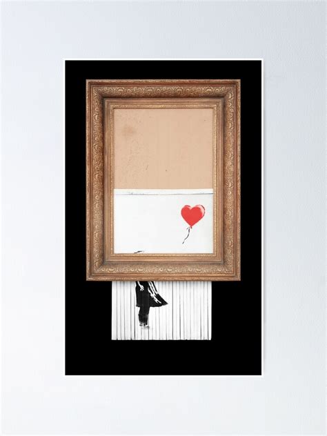 "Banksy Auction Prank Shredded Artwork Girl with Balloon" Poster for ...