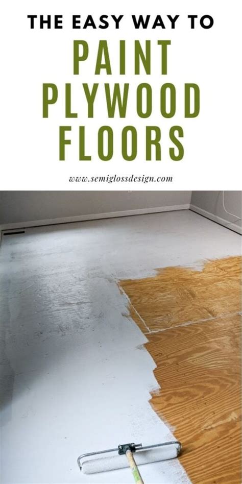 How to Paint a Plywood Floor: The Easy Way - Semigloss Design