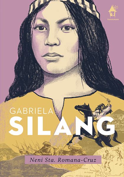 GABRIELA SILANG, The Great Lives Series – Ilaw ng Tahanan Publishing, Inc.