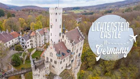 Everything you need to know before visiting Lichtenstein Castle ...