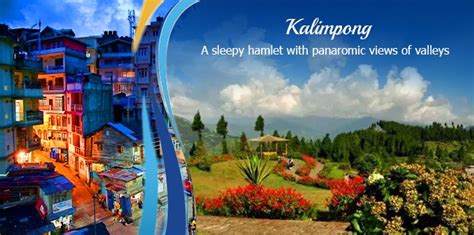 Kalimpong- Tourism in West Bengal, Top most Places to Visit