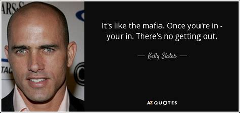 TOP 25 MAFIA QUOTES (of 130) | A-Z Quotes