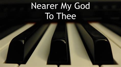 Nearer My God to Thee - piano instrumental hymn with lyrics - YouTube