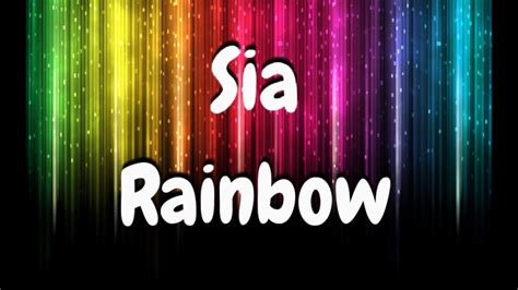 Sia - Rainbow audio (lyric) - YouTube