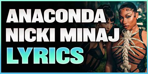 Anaconda Lyrics (Nicki Minaj)