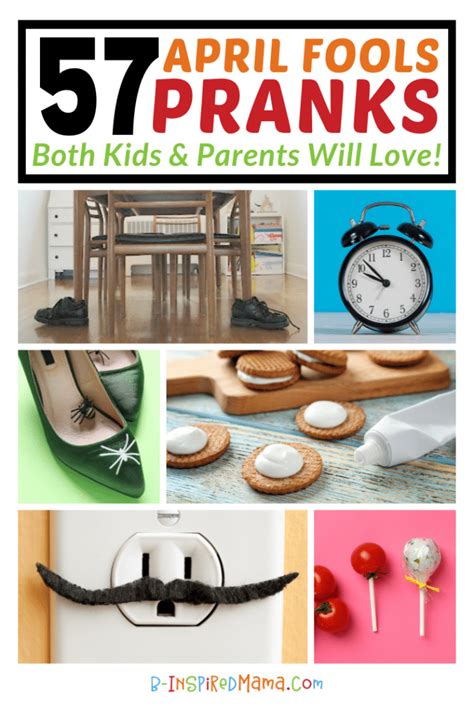 57 April Fools Pranks Parents & Kids Will Love! • B-Inspired Mama