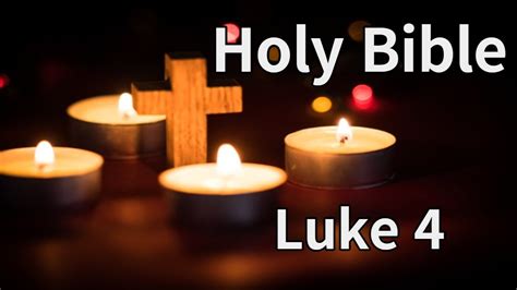 Listen to the Bible [ Luke 4 ] - YouTube