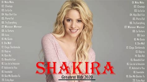 Shakira Greatest Hits Full Album - Best Songs of Shakira 2020 | Shakira ...