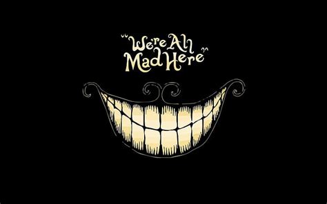 HD wallpaper: Scary Cartoon Smile, were all mad here alice in ...