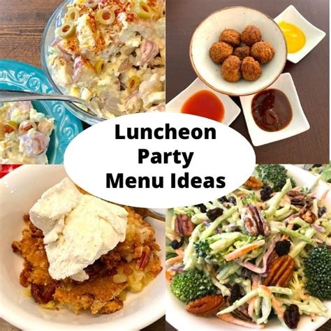 43 Luncheon Party Menu Ideas with Recipes - Southern Home Express