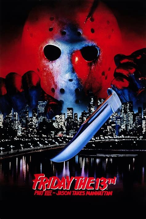 Friday the 13th Part VIII: Jason Takes Manhattan (1989) - Posters — The ...