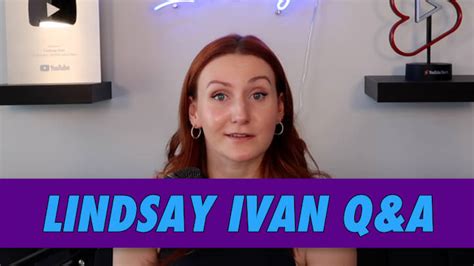 Lindsay Ivan Q&A | Famous Birthdays