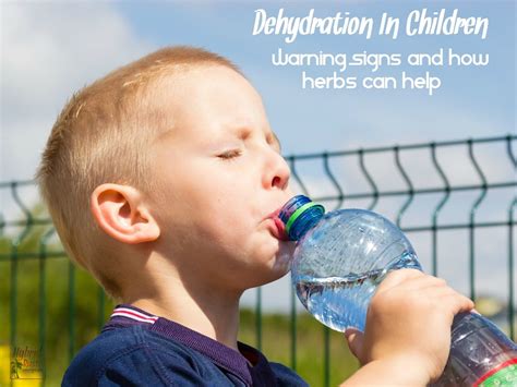 Dehydration In Children - Warning Signs and How Herbs Can Help by ...