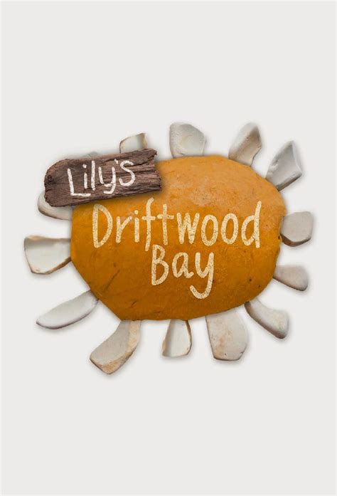 Watch Lily's Driftwood Bay