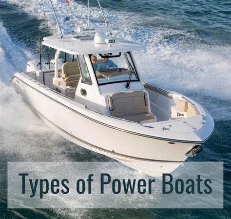 Types of Powerboats - 28 Kinds of Motorboats | Van Isle Marina