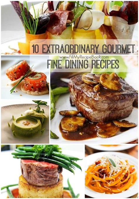 Extraordinary Gourmet Fine Dining | Gourmet dinner recipes, Fine dining ...