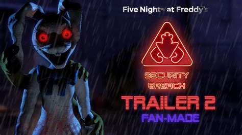 Five Nights At Freddy's: Security Breach - TRAILER 2 (Fan-Made) - YouTube