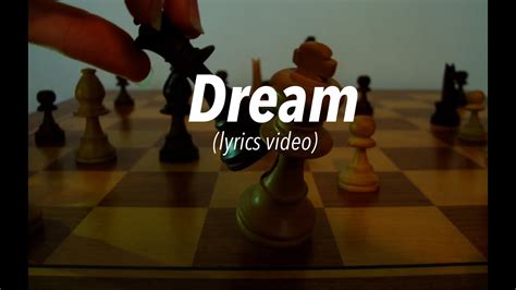 Dream (Lyrics) - YouTube