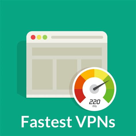 5 Fast VPN services | Take a quick look at these high speed VPNs