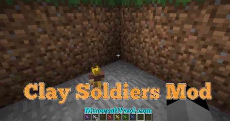 Clay Soldiers Mod 1.14/1.13.2/1.12.2/1.11.2/1.10.2 Minecraft Download