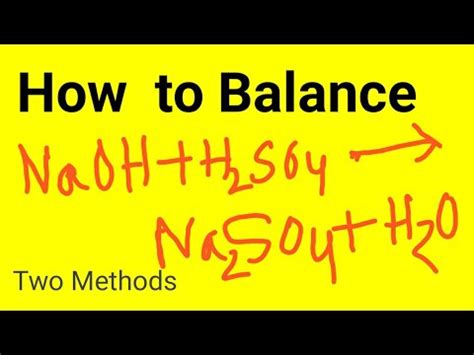 NaOH +H2SO4 =Na2SO4 +2H2O Balanced Equation||Balancing NaOH plus H2SO4 ...