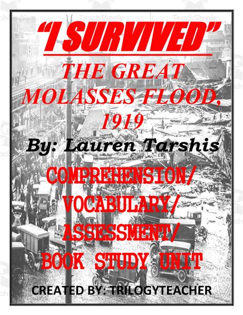 "I Survived The Great Molasses Flood, 1919" Book Study Unit by Teach Simple