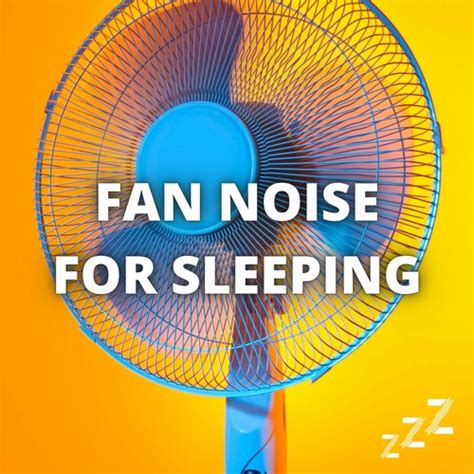 Stream Fan Noise for Sleeping | Listen to Fan Noise for Sleeping 10 ...