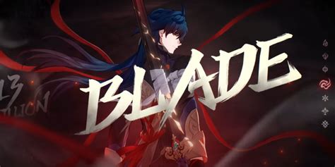 Honkai: Star Rail Releases Trailer for New Character Blade