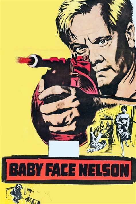 Baby Face Nelson (1957) — The Movie Database (TMDB)