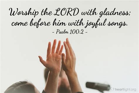 Psalm 100:2 — Today's Verse for Friday, January 12, 2001