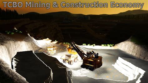 TCBO MINING CONSTRUCTION ECONOMY V0.4 - FS19 mod - FS19.net