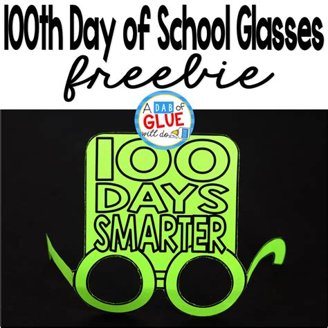 100th Day of School Glasses