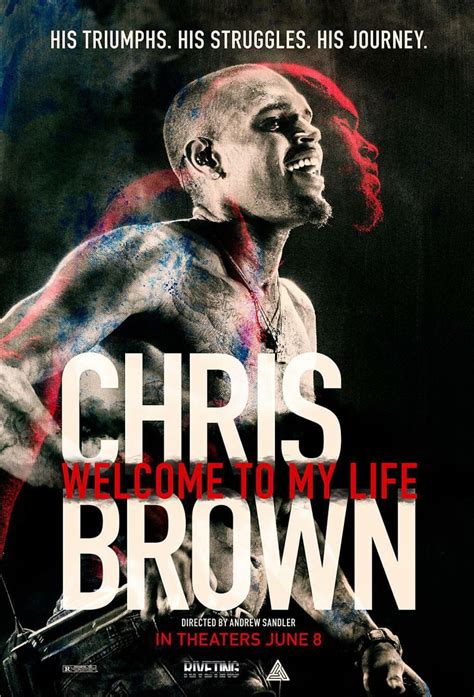 Chris Brown: Welcome To My Life (2017)