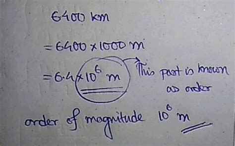 (7) Estimate the order of magnitude of the radius of the earth. Take ...