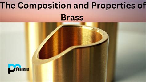 Brass Alloys and Their Composition