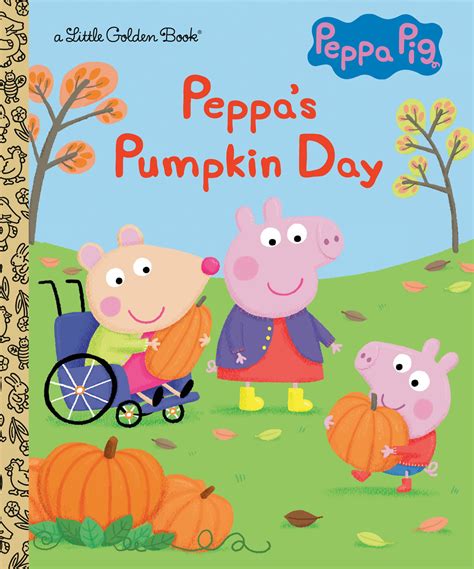 Peppa's Pumpkin Day (Peppa Pig): A Little Golden Book for Kids and ...