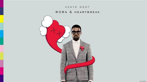 Kanye West 808S Heartbreak Background (47+ images)