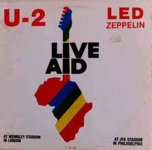 U2 / Led Zeppelin - Live Aid | Releases | Discogs